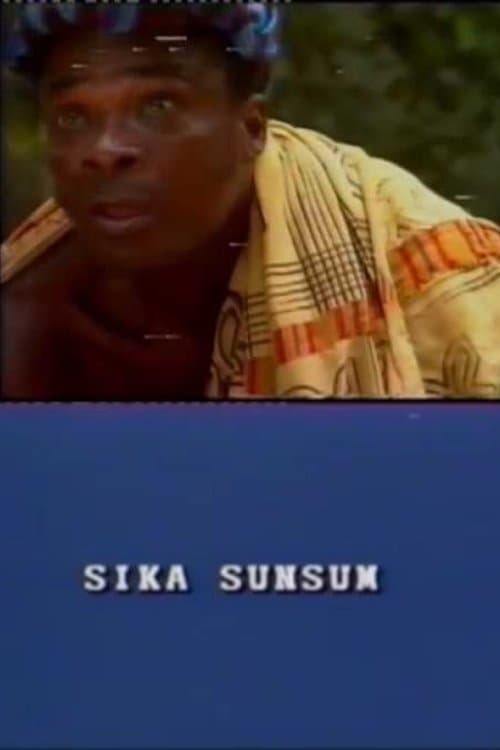 Sika Sunsum poster