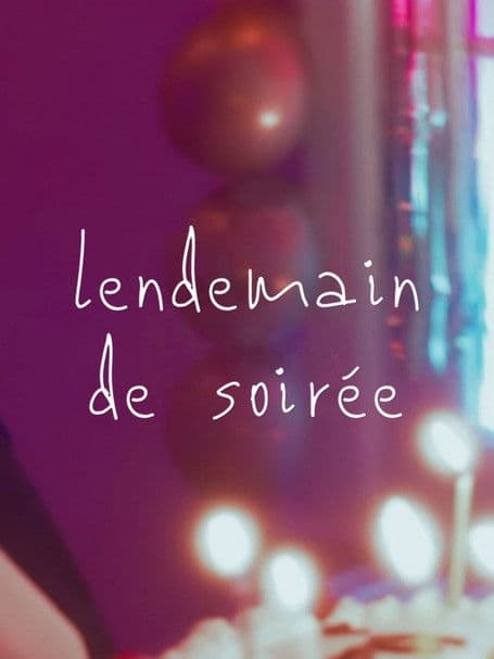 Lendemain de soirée