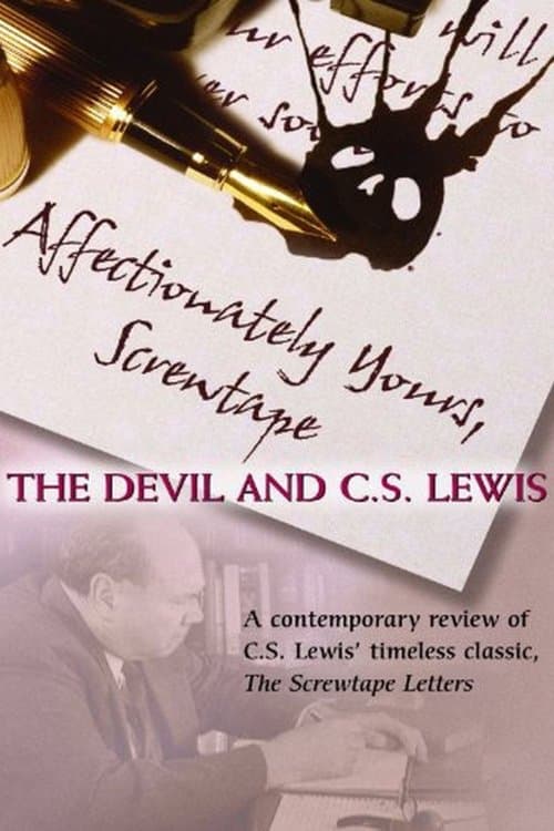 Affectionately Yours, Screwtape: The Devil and C.S. Lewis poster