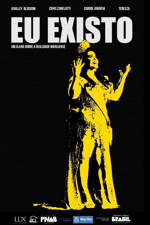 Eu Existo - Um Olhar Sobre A Realidade Mariliense poster
