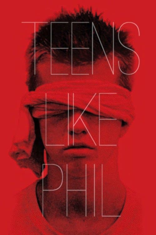 Teens Like Phil poster