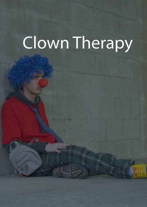 Convenient Work: Episode II-Clown Therapy poster