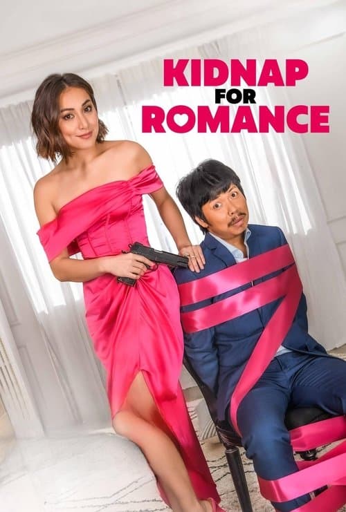Kidnap For Romance poster