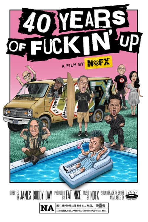NOFX: 40 Years Of Fuckin' Up poster