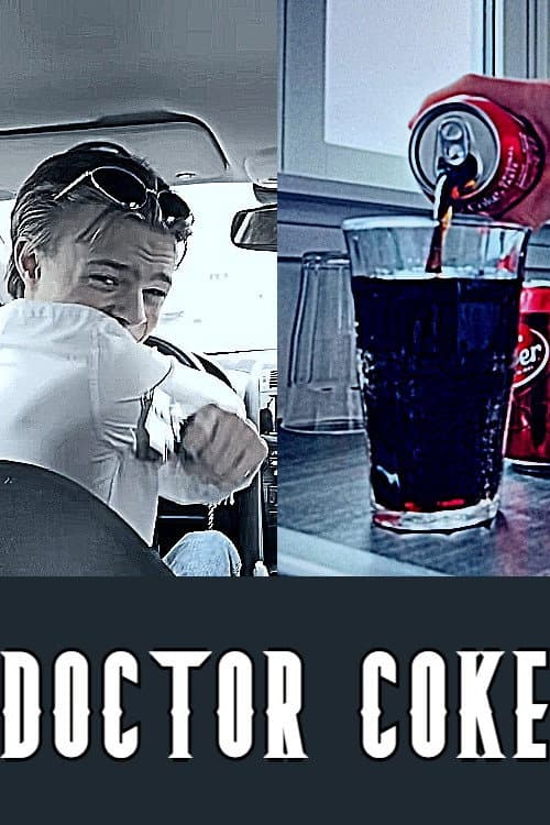 Doctor Coke poster