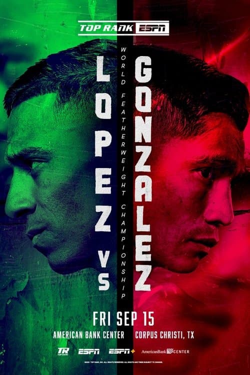 Luis Alberto Lopez vs. Joet Gonzalez poster