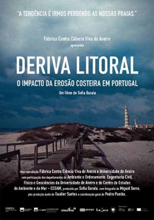 Deriva Litoral - o impacto da erosão costeira em Portugal poster
