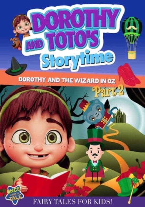 Dorothy and Toto's Storytime: Dorothy and the Wizard in Oz poster