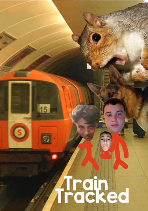 Train Tracked poster