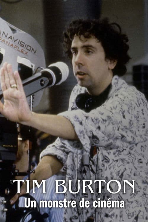 Tim Burton : un monstre de cinéma poster