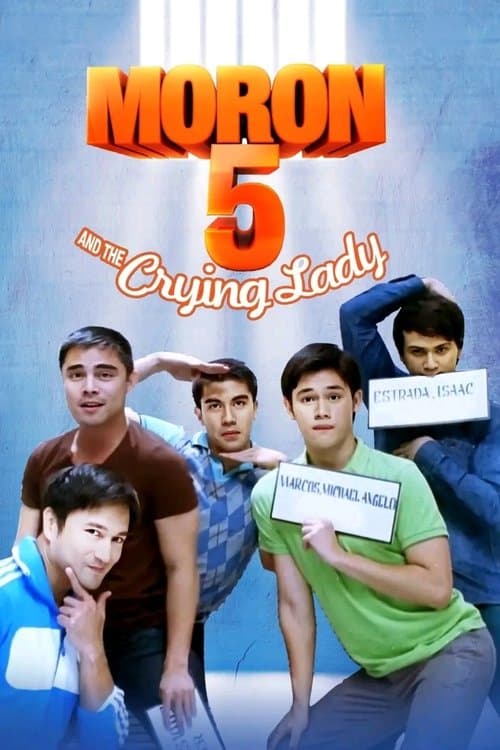 Moron 5 and the Crying Lady