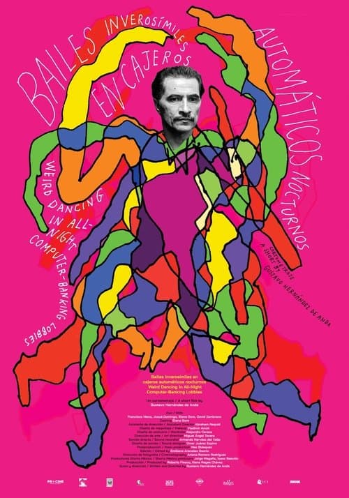 Weird Dancing in All-Night Computer-Banking Lobbies poster