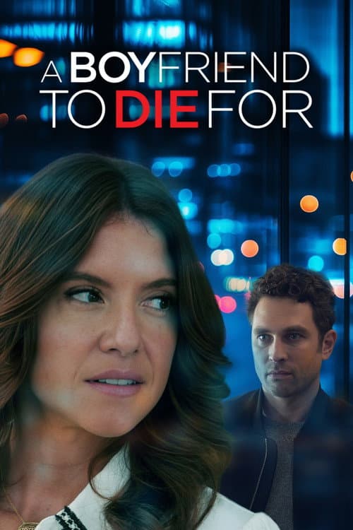A Boyfriend to Die For poster