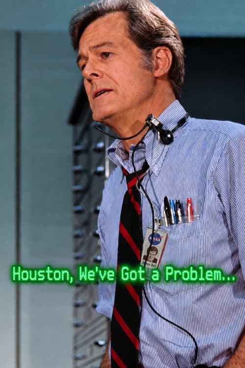 Houston, We've Got a Problem poster