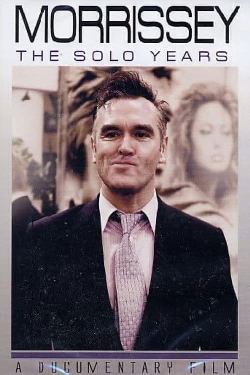 Morrissey - The Solo Years poster