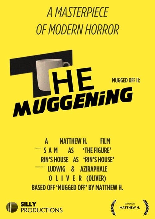 Mugged Off II: The Muggening poster
