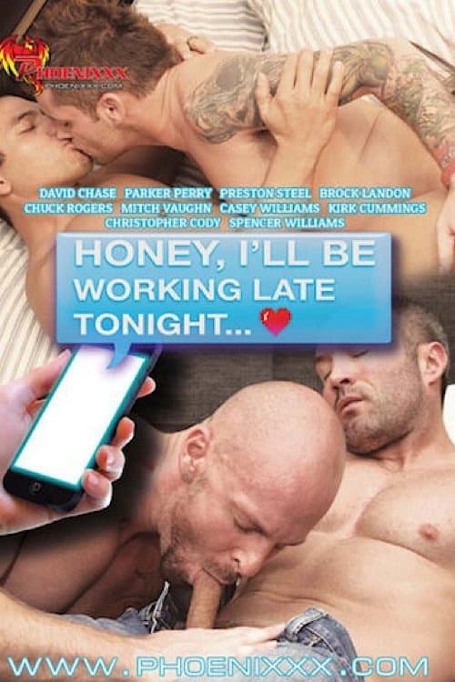 Honey, I'll Be Working Late Tonight... poster