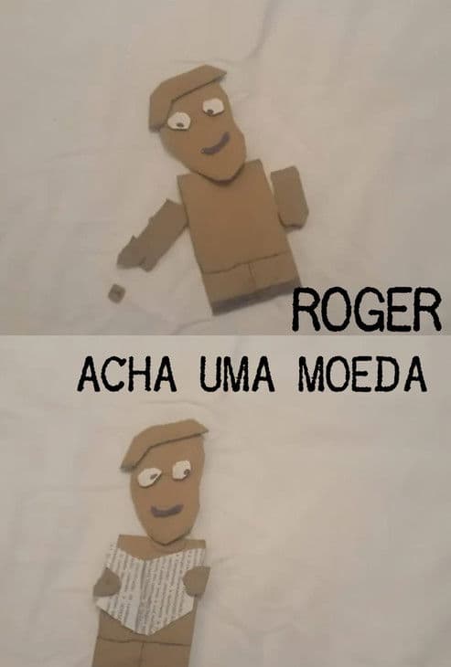 Roger Acha Uma Moeda poster