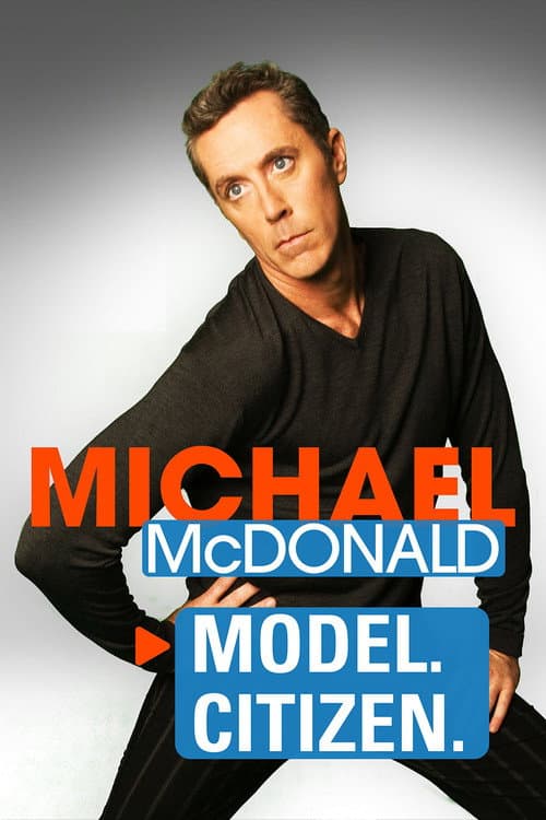 Michael McDonald: Model. Citizen. poster