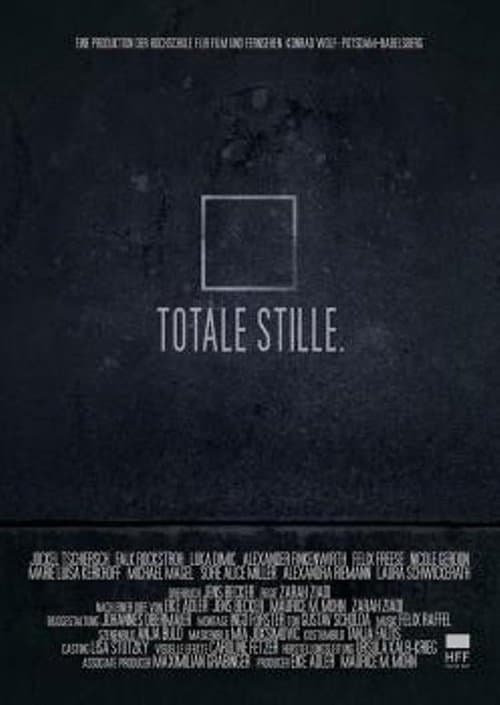 Totale Stille poster