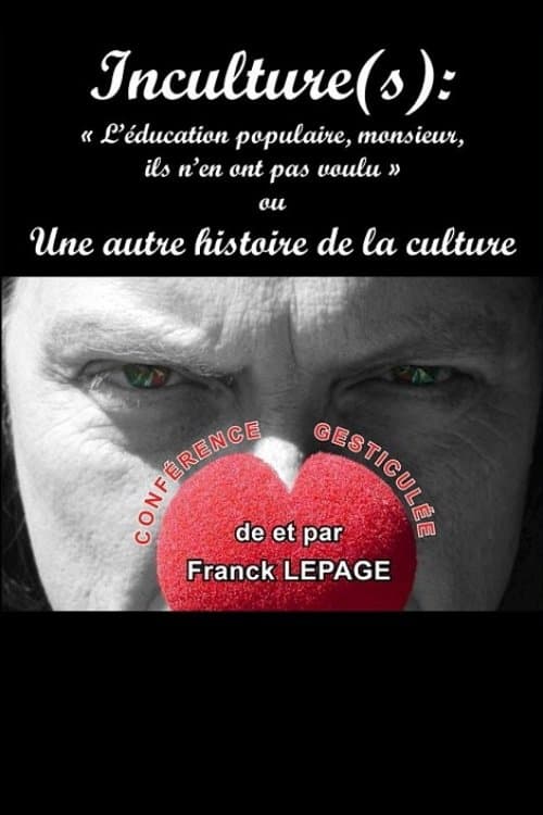 Inculture(s) 1 - La Culture poster