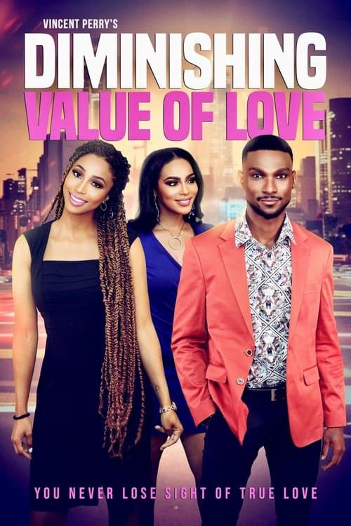 Diminishing Value of Love poster