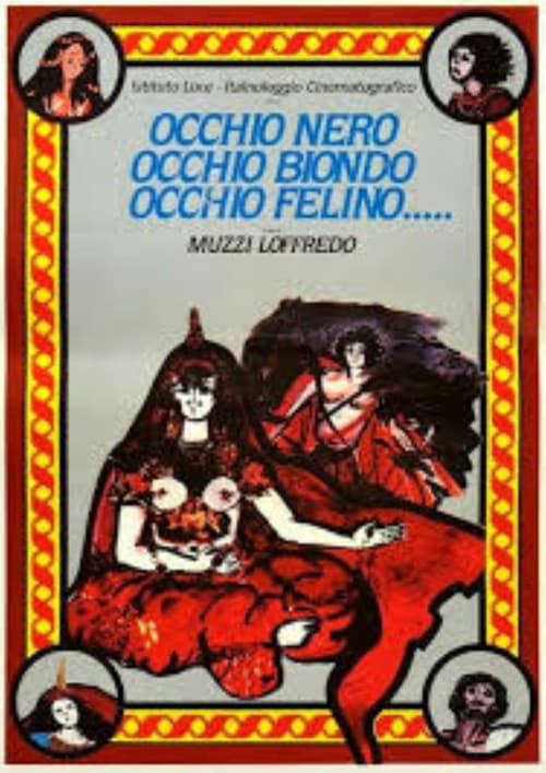 Occhio nero, occhio biondo, occhio felino... poster