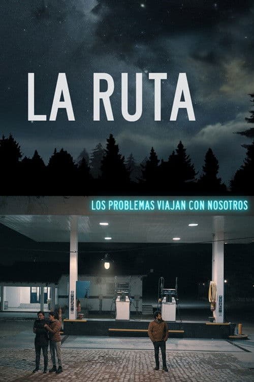 La Ruta poster