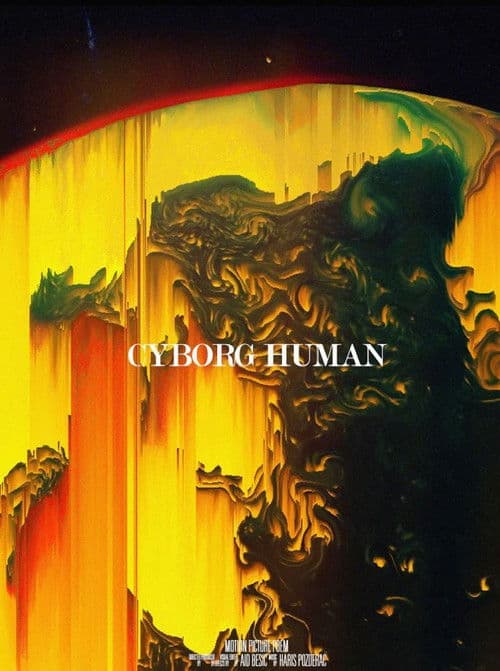 Cyborg + Human poster