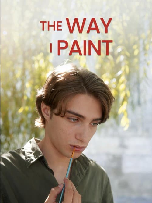 The Way I Paint poster
