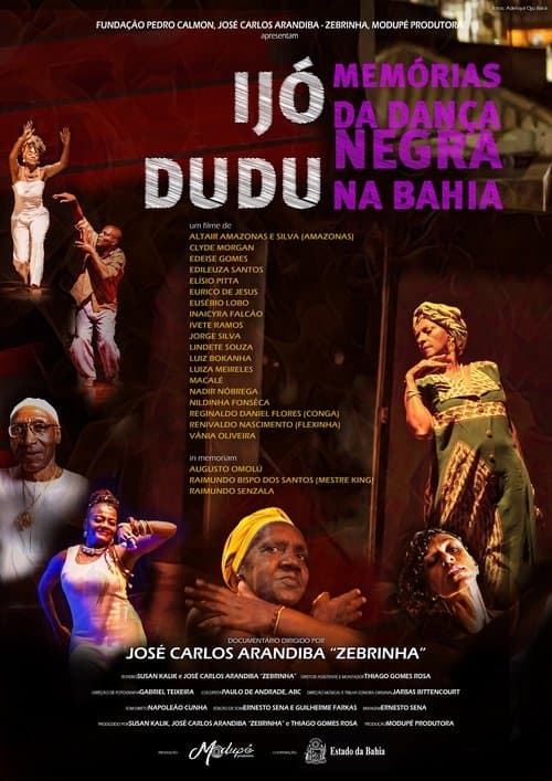 Ijó Dudu: Memórias da Dança Negra na Bahia poster