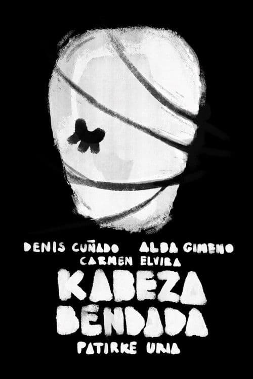 Kabeza Bendada poster