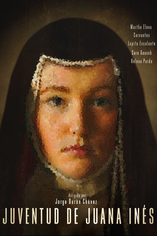 La juventud de Juana Inés poster