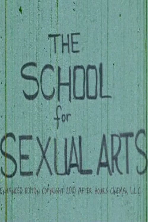 The School for Sexual Arts poster