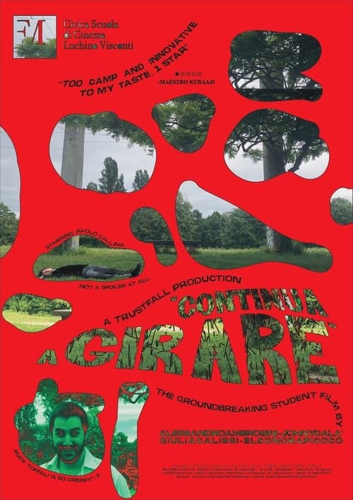 "Continua a girare" poster