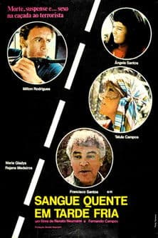 Sangue Quente em Tarde Fria poster