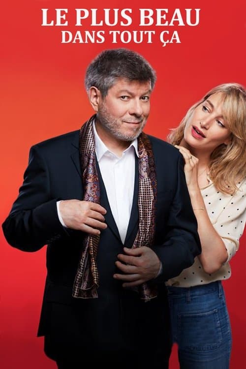 Le plus beau dans tout ça poster