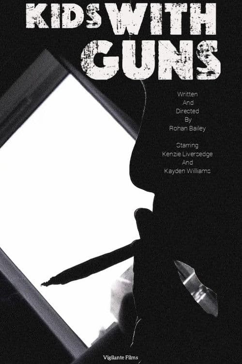 Kids With Guns poster