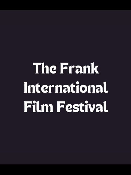 The Frank International Film Festival poster