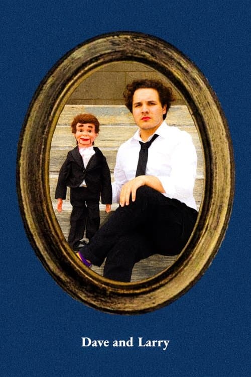 Dave and Larry poster