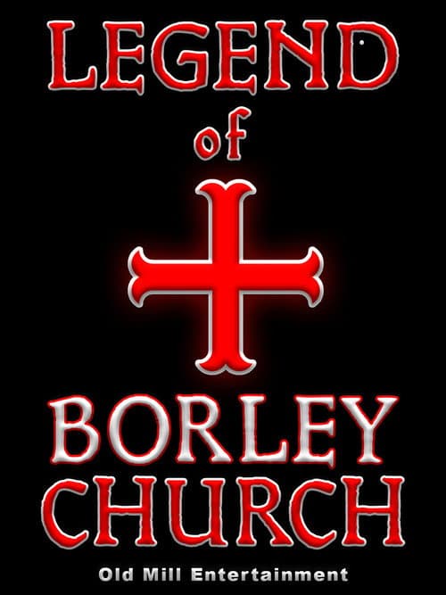 The Legend of Borley Rectory & Church poster