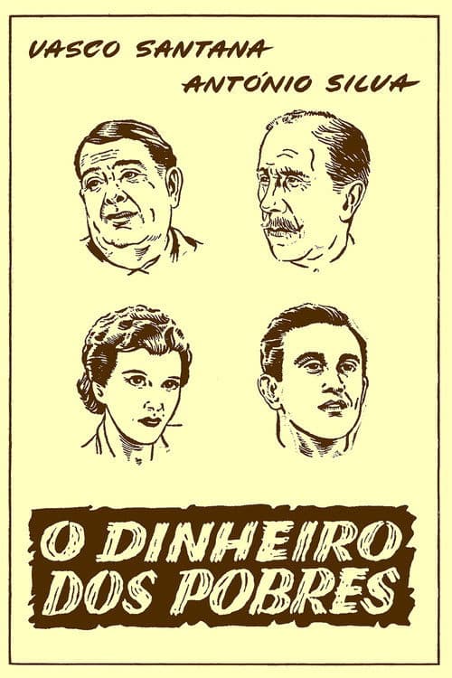 O Dinheiro dos Pobres poster