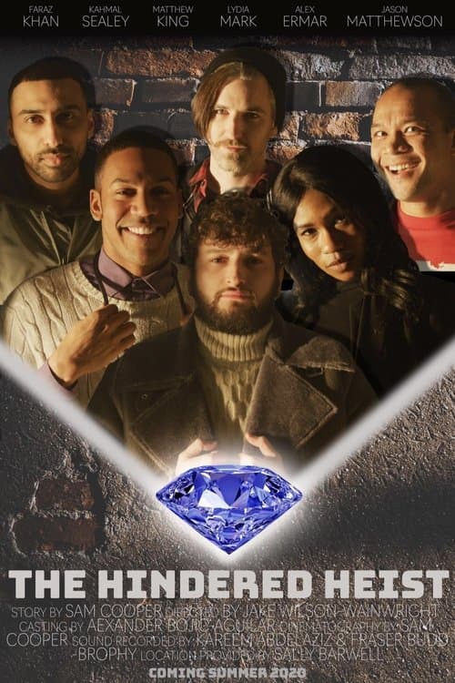 The Hindered Heist poster
