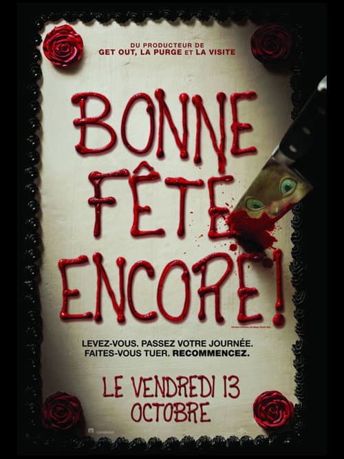 Bonne fête encore ! poster