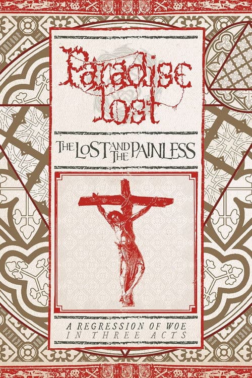 Paradise Lost: The Lost and the Painless poster
