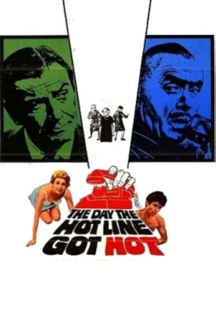 The Day the Hot Line Got Hot poster