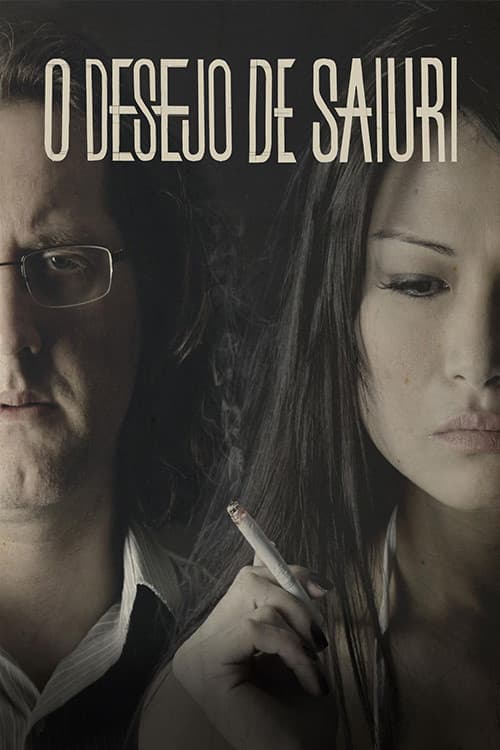 O Desejo de Saiuri poster