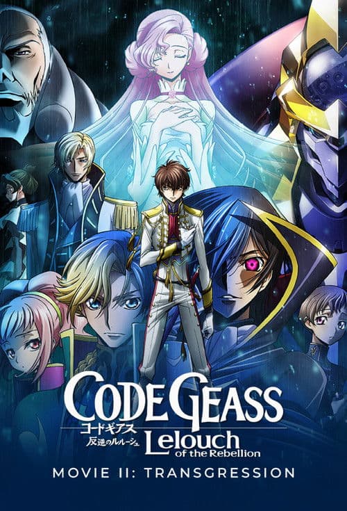 Code Geass: Lelouch of the Rebellion II - Transgression poster