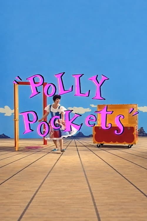 Polly Pockets poster