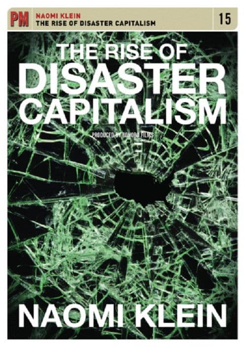 The Rise of Disaster Capitalism poster